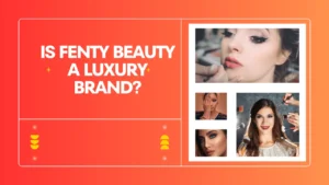 Is fenty beauty a luxury brand