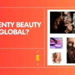 Is fenty beauty global